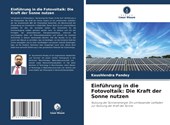 Einführung in die Fotovoltaik: Die Kraft der Sonne nutzen