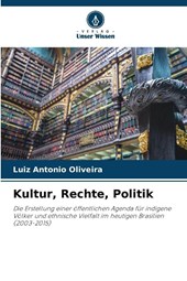 Kultur, Rechte, Politik