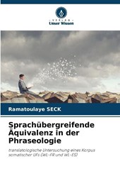 Sprachübergreifende Äquivalenz in der Phraseologie
