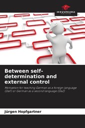 Between self-determination and external control