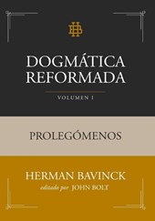 Dogmática Reformada Volumen 1