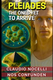 Pleiades: The Ones Yet to Arrive