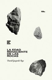La edad renaciente de las rocas