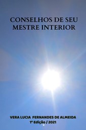 Conselhos de seu Mestre Interior