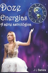 Doze Energias A serie astrologica