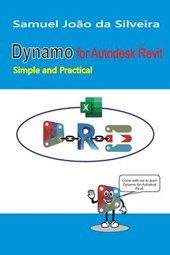 DYNAMO FOR AUTODESK REVIT