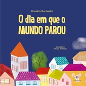 O dia em que o mundo parou