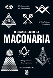 O Grande Livro Da Maçonaria
