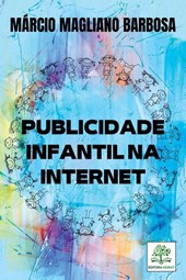 Publicidade Infantil Na Internet