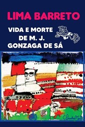 Vida e Morte De M J . Gonzaga De Sá