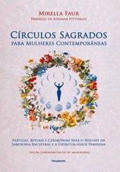 Circulos sagrados para mulheres contemporaneas (2a edicao)