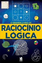 O Grande Livro de Raciocínio e Lógica