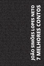 7 melhores contos - João Simões Lopes Neto