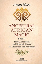 Ancestral African Magic
