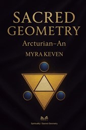 Sacred Geometry: Arcturian - An