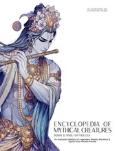 Encyclopedia of Mythical Creatures - Indian & Hindu Mythology