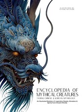 Encyclopedia of Mythical Creatures - Taoism, Chinese & Korean Mythology