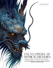 Encyclopedia of Mythical Creatures - Taoism, Chinese & Korean Mythology