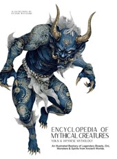 Encyclopedia of Mythical Creatures - Yokai & Japanese Mythology