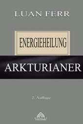 Arkturianer: Energieheilung
