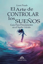 El Arte de Controlar los Sueños