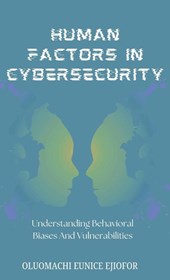 Human Factors In Cybersecurity