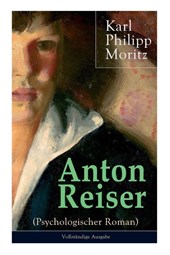 Anton Reiser (Psychologischer Roman)