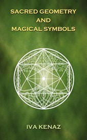 Sacred Geometry and Magical Symbols