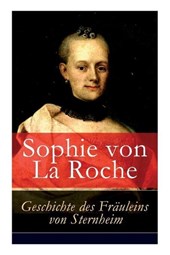 Geschichte des Fr uleins von Sternheim