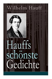Hauffs schonste Gedichte