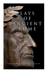 Lays of Ancient Rome