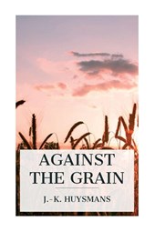 Against the Grain