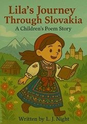 Lila's Journey Through Slovakia