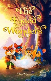 The Faded Wonders