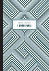 I Burn Paris