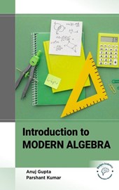 Introduction to Modern Algebra