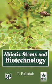 Abiotic Stress and Biotechnology