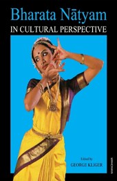 Bharata Natyam: In Cultural Perspective
