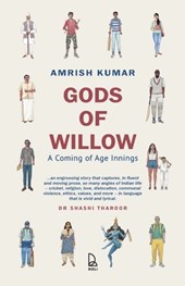 Gods of Willow: A Coming of Age Innings