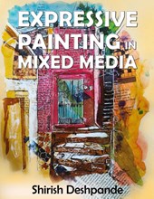 Expressive Painting in Mixed Media