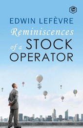Reminiscences of a Stock Operator