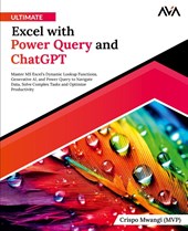 Ultimate Excel with Power Query and ChatGPT