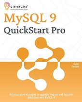MySQL 9 QuickStart Pro