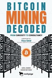 Matuska, D: Bitcoin Mining Decoded