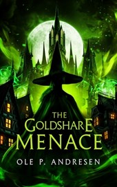 The Goldshare Menace