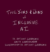 The Sins and Wins of Inclusive AI