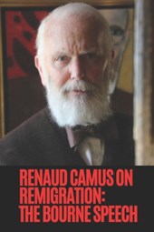 Renaud Camus on Remigration: The Bourne Speech