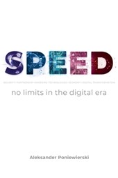 SPEED no limits in the digital era