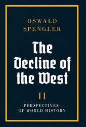 Spengler, O: Decline of the West