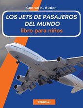 Los jets de pasajeros del mundo para niños